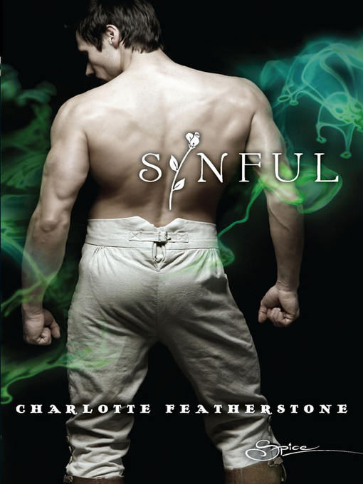 Title details for Sinful by Charlotte Featherstone - Available